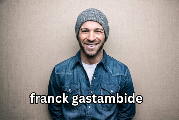 franck gastambide
