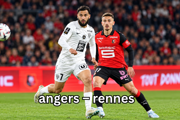 angers – rennes