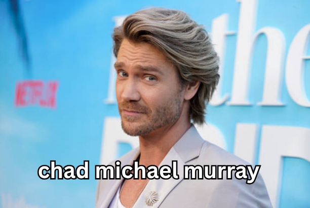 chad michael murray