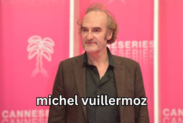 michel vuillermoz