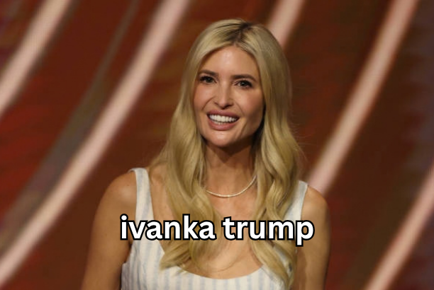 ivanka trump
