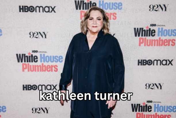 kathleen turner